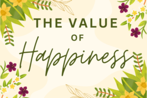 the-value-of-happiness